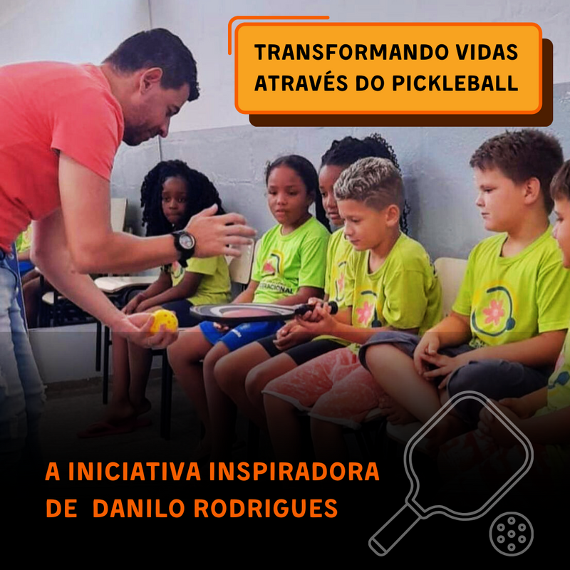 Transformando Vidas Através do Pickleball: A Iniciativa Inspiradora de Danilo Rodrigues